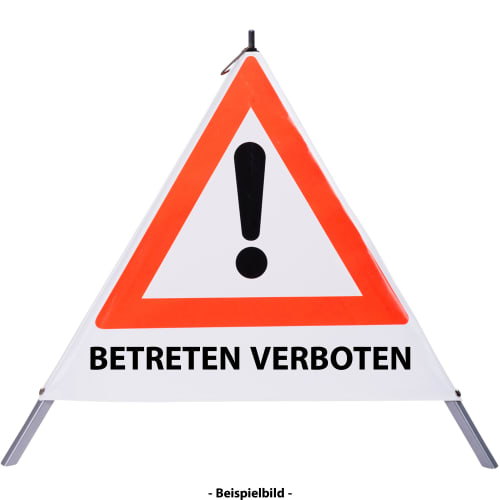 Faltsignal mit rotem Dreieck und Ausrufezeichen, Text BETRETEN VERBOTEN, Warnschild für Gefahrenstelle