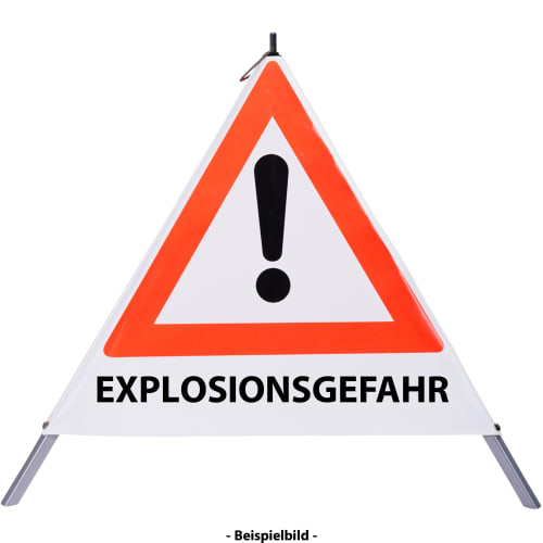 Faltsignal mit rotem Dreieck und Ausrufezeichen sowie Text EXPLOSIONSGEFAHR