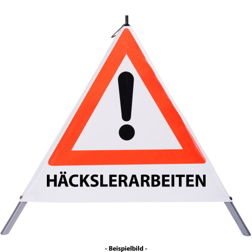 Faltsignal mit rotem Dreieck und Ausrufezeichen, Text HÄCKSLERARBEITEN, Warnschild für Gefahrenstelle