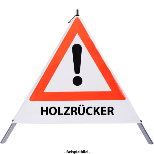 Faltsignal mit rotem Dreieck und Ausrufezeichen, Text HOLZRÜCKER, Warnschild für Gefahrenstelle