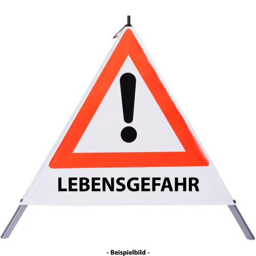 Faltsignal mit rotem Dreieck und Ausrufezeichen sowie dem Text LEBENSGEFAHR