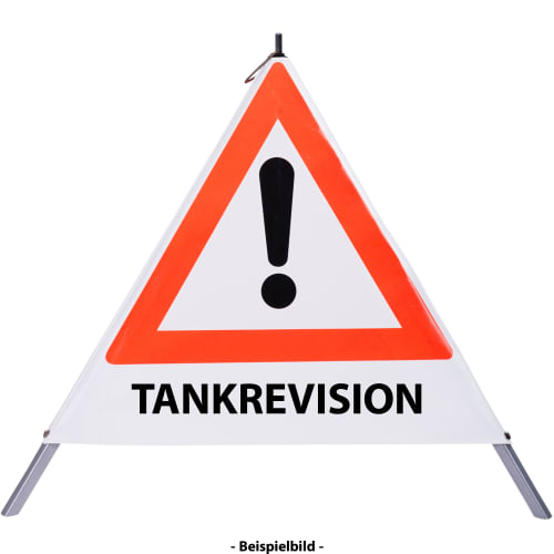 Faltsignal mit rotem Warn-Dreieck und Ausrufezeichen, Text TANKREVISION