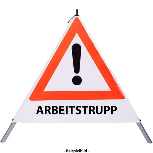Faltsignal mit rotem Dreieck und Ausrufezeichen sowie dem Text ARBEITSTRUPP zur Kennzeichnung einer Gefahrenstelle