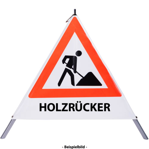 Faltsignal Baustelle mit rotem Dreieck und schwarzem Symbol eines Arbeiters mit Schaufel, Text HOLZRÜCKER