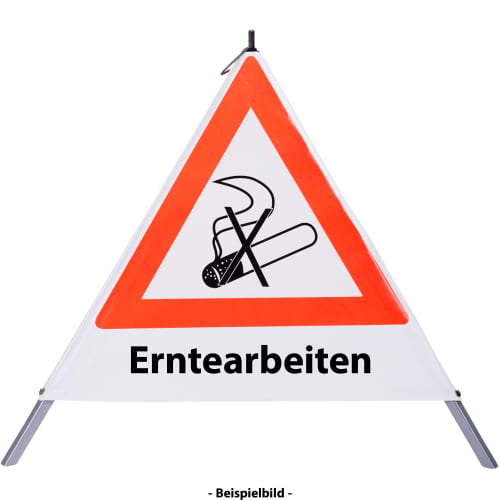 Faltsignal Rauchverbot mit Text Erntearbeiten, dreieckiges Warnschild mit durchgestrichener Zigarette und rotem Rand