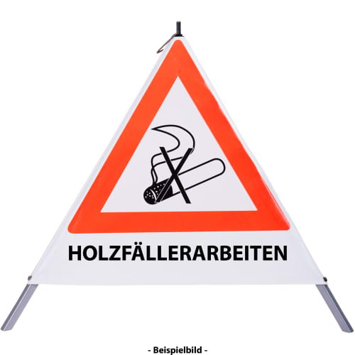 Faltsignal Rauchverbot mit Text HOLZFÄLLERARBEITEN und durchgestrichener Zigarette