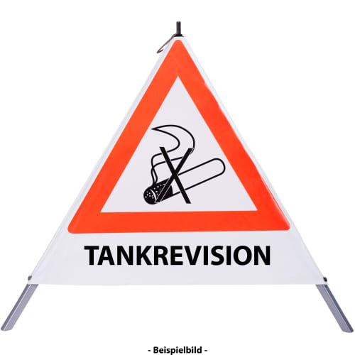 Faltsignal Rauchverbot mit Text TANKREVISION, dreieckiges Warnschild mit durchgestrichener Zigarette