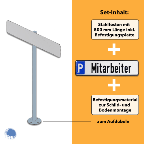 Parkplatzreservierer-Set Mitarbeiter mit Stahlpfosten 500 mm Länge, Befestigungsplatte und Befestigungsmaterial zum Aufdübeln