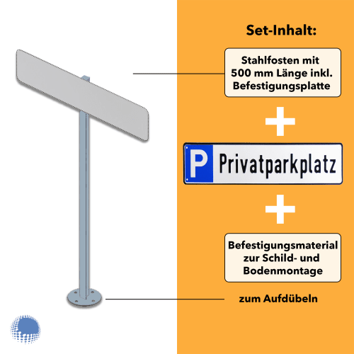 Parkplatzreservierer-Set Privatparkplatz mit Stahlpfosten 500 mm Länge, Befestigungsplatte und Befestigungsmaterial zum Aufdübeln