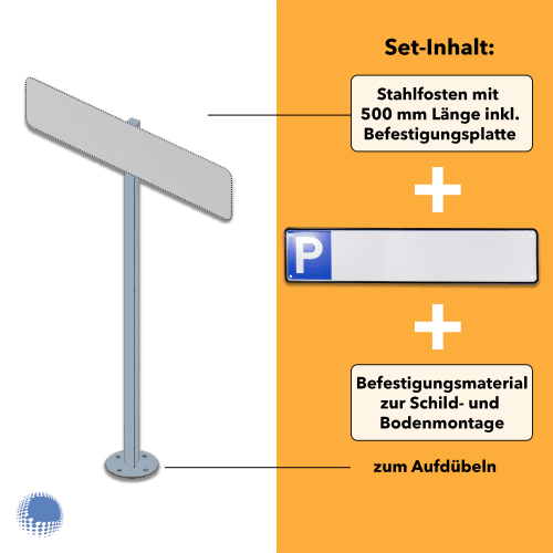 Parkplatzreservierer-Set Blanko mit P-Symbol, geprägt, Stahlpfosten 500 mm mit Befestigungsplatte und Befestigungsmaterial zum Aufdübeln