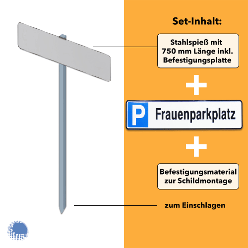 Parkplatzreservierer-Set Frauenparkplatz mit Stahlspieß 750 mm Länge, Befestigungsplatte und Montagezubehör