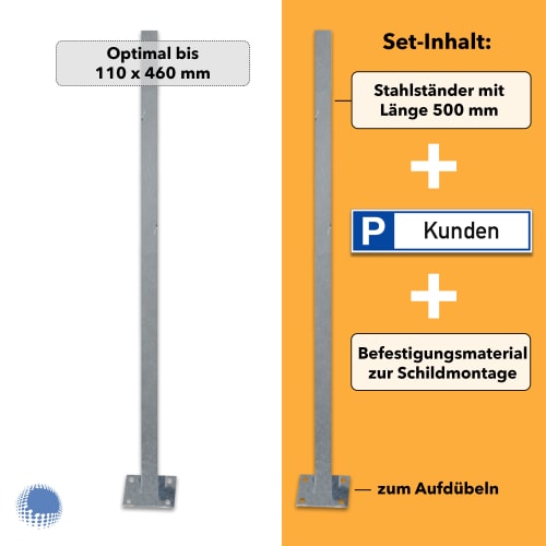 Stahlständer mit Länge 500 mm zum Aufdübeln für Parkplatzreservierer-Set Kunden mit Befestigungsmaterial und Parkplatzschild Kunden