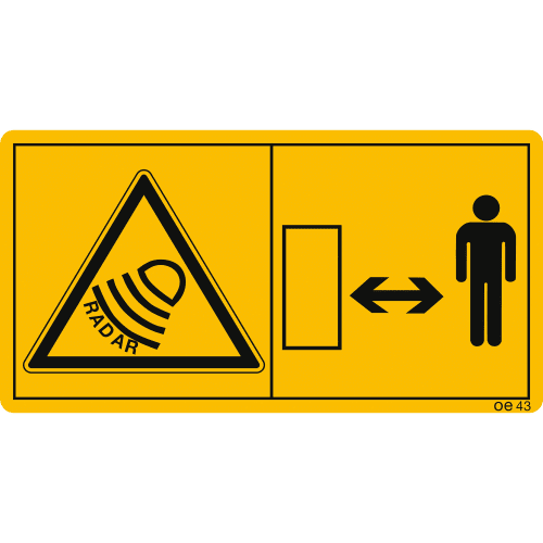 Warnschild vor Radarsensor mit Hinweis Abstand zu halten und nicht direkt auf die Oberfläche des eingeschalteten Radarsensors zu blicken