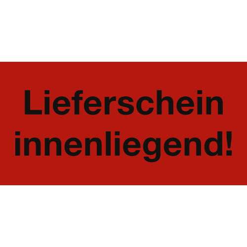 Rotes Transportetikett mit schwarzer Aufschrift Lieferschein innenliegend