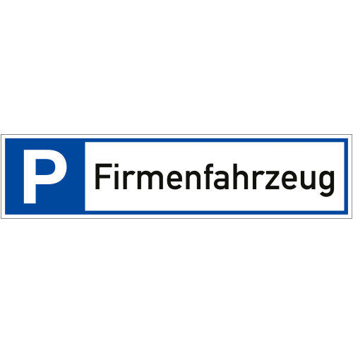 Parkplatzreservierer Schild Firmenfahrzeug blau weiß