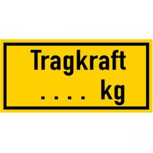 Gelbes individuelles Hinweisschild zur Gewichtsbegrenzung mit schwarzem Rahmen und der Aufschrift Tragkraft .... kg