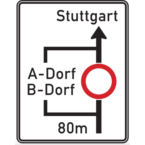 Planskizze Verkehrszeichen VZ 458 mit Umleitung nach Stuttgart und den Dörfern A-Dorf und B-Dorf, Entfernung 80 Meter