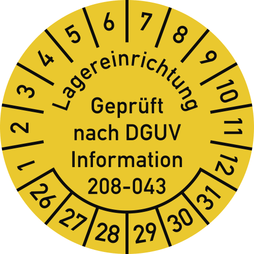 Prüfplakette Lagereinrichtung Geprüft nach DGUV Information 208-043 gelb mit Monats- und Tagesangaben