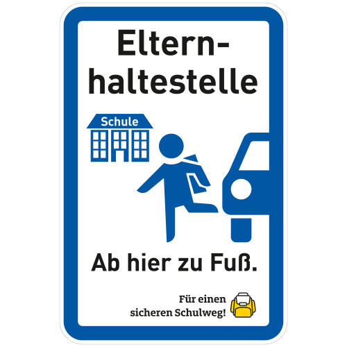 Schulwegschild Elternhaltestelle mit Hinweis Ab hier zu Fuß und Symbolen von Schule, Kind und Auto