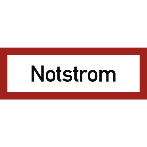 Brandschutzschild mit rotem Rahmen und dem Schriftzug Notstrom in schwarzer Schrift auf weißem Hintergrund
