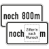 Zusatzschild noch ... m Zusatzzeichen VZ 1001-32