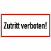 Zutritt verboten
