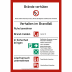 Brandschutzordnung für bauliche Anlagen (ohne Handfeuermelder) nach E DIN 14096-A Brandschutzordnung für bauliche Anlagen (ohne Handfeuermelder) nach E DIN 14096-A