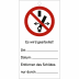 Kombischild Schalten verboten! Es wird gearbeitet Kombischild Schalten verboten! Es wird gearbeitet