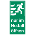 Nur im Notfall öffnen rechts