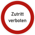 Zutritt verboten Zutritt verboten