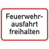 Feuerwehrausfahrt freihalten
