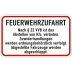 Feuerwehrzufahrt nach § 22 VVB Feuerwehrzufahrt nach § 22 VVB