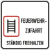 Feuerwehrzufahrt ständig freihalten (Variante III) Feuerwehrzufahrt ständig freihalten (Variante III)
