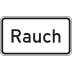 Rauch - Verkehrsschild VZ 1007-31 Rauch - Verkehrsschild VZ 1007-31