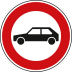 Verbot für Personenkraftwagen - Verkehrsschild VZ 257-55