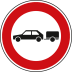 Verbot für Personenkraftwagen mit Anhänger - Verkehrsschild VZ 257-56