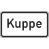 Kuppe - Verkehrsschild VZ 1007-57 Kuppe - Verkehrsschild VZ 1007-57