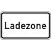 Ladezone - Verkehrsschild VZ 1012-30 Ladezone - Verkehrsschild VZ 1012-30