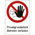 Kombischild Privatgrundstück Betreten verboten