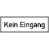 Kein Eingang Kein Eingang