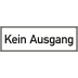 Kein Ausgang Kein Ausgang