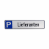 Schild Lieferantenparkplatz Schild Lieferantenparkplatz