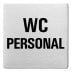 Textschild - WC Personal (ecken abgerundet) Textschild - WC Personal (ecken abgerundet)