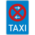 Taxi-Halteverbotsschild VZ 229-31 Taxenstand Mitte