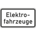 Elektrofahrzeuge Zusatzschild mit VZ 1050-33