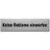 Textschild - Keine Reklame einwerfen (eckig) Textschild - Keine Reklame einwerfen (eckig)