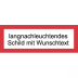 Brandschutzschild mit Text nach Ihren Angaben, langnachleuchtend Brandschutzschild mit Text nach Ihren Angaben, langnachleuchtend