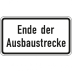 Zusatzschild Ende der Ausbaustrecke - Zusatzzeichen 2139 Zusatzschild Ende der Ausbaustrecke - Zusatzzeichen 2139