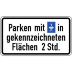 Parken mit Parkscheibe in gekennzeichneten Flächen 2 Stunden (Verkehrsschild Nr. 1040-33) Parken mit Parkscheibe in gekennzeichneten Flächen 2 Stunden (Verkehrsschild Nr. 1040-33)