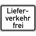 Zusatzzeichen Lieferverkehr frei Zusatzschild VZ 1026-35 Zusatzzeichen Lieferverkehr frei Zusatzschild VZ 1026-35